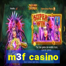 m3f casino